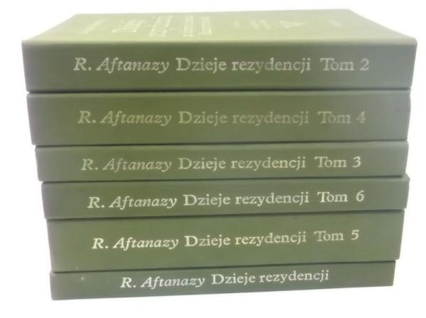 Aftanazy Roman - Dzieje rezydencji na dawnych kresach Rzeczypospolitej, Tom I - VI