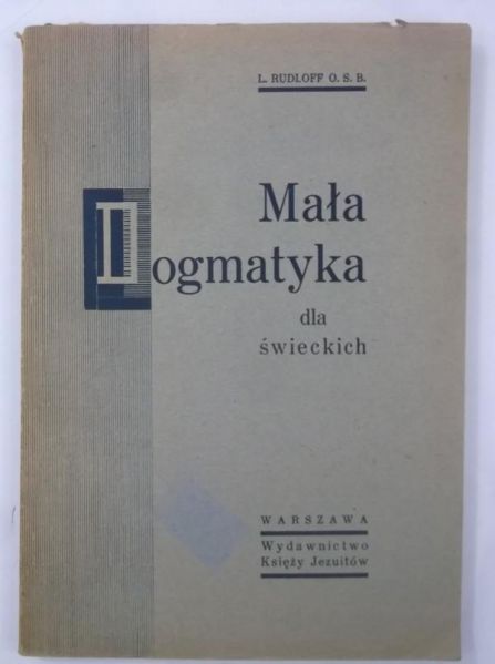 Mała dogmatyka dla świeckich, 1947 r.