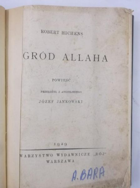 Gród Allaha, 1929 r.