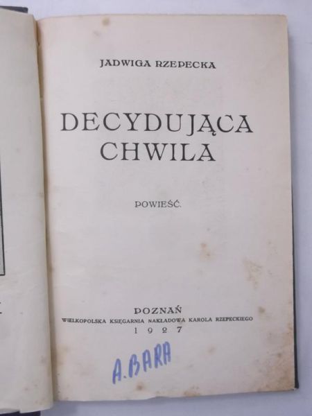Decydująca chwila, 1927 r.