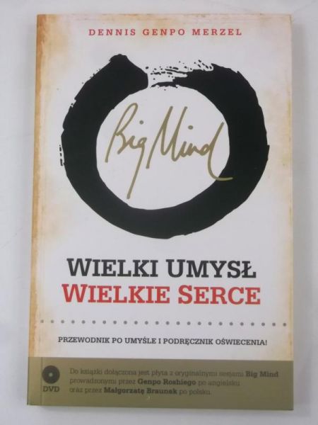 Big Mind Wielki umysł wielkie serce + DVD