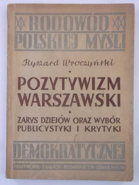 Pozytywizm warszawski, 1948 r.