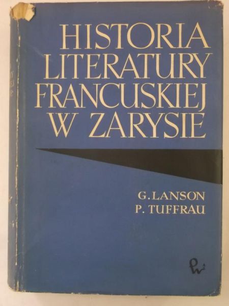 Lanson G. - Historia literatury francuskiej w  zarysie