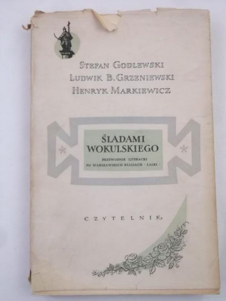 Godlewski Stefan - Śladami Wokulskiego