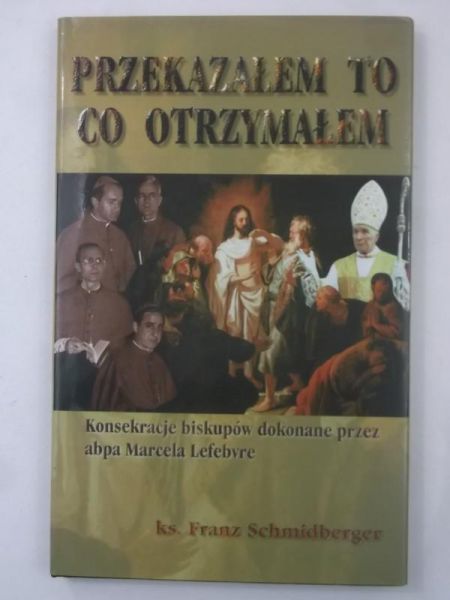 Przekazałem to co otrzymałem