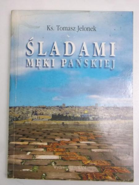 Śladami męki pańskiej