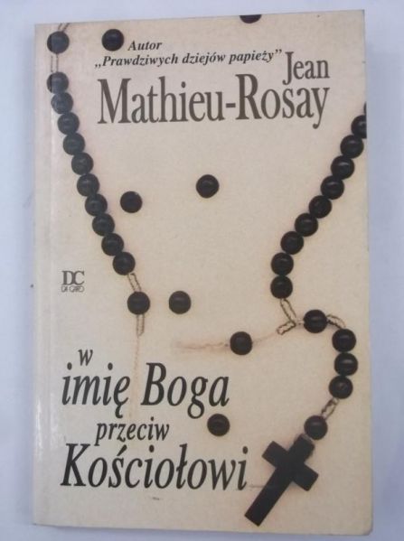 W imię Boga przeciw kościołowi