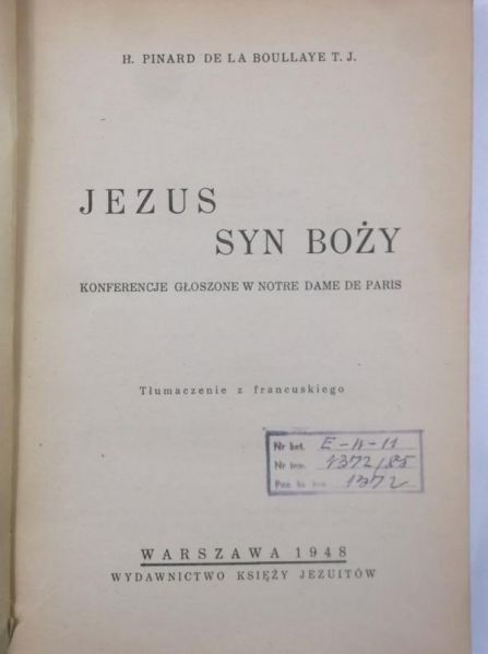 Boullaye De La Pinard - Jezus, Syn Boży, 1948 r.