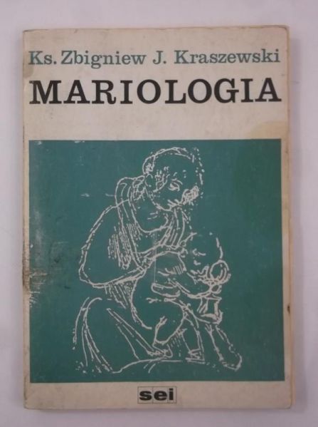 Kraszewski Zbigniew J. - Mariologia