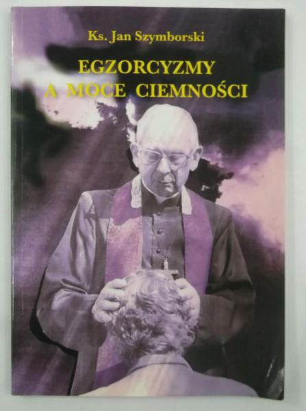 Egzorcyzmy a moce ciemności