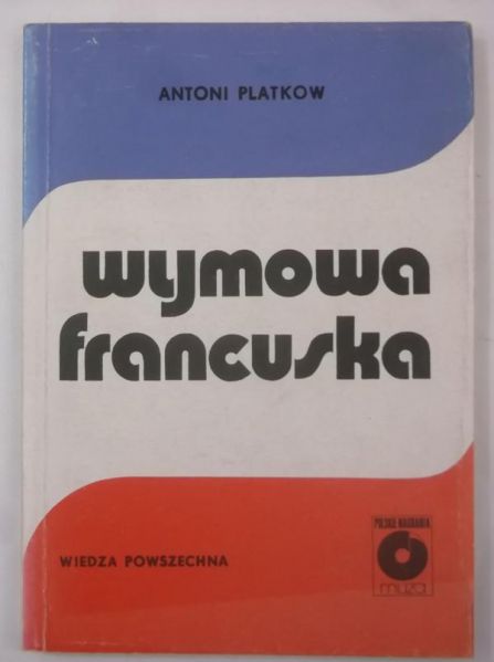 Platkow Antoni - Wymowa francuska