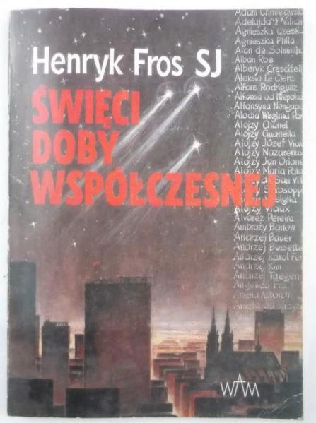 Fros Henryk - Święci doby współczesnej