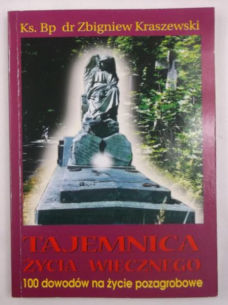 Kraszewski Zbigniew - Tajemnica życia wiecznego