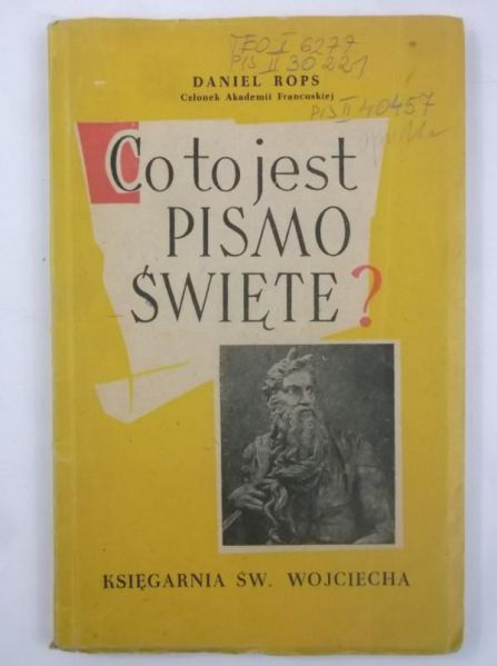 Rops Daniel - Co to jest Pismo Święte