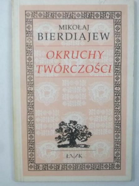 Bierdiajew Mikołaj - Okruchy twórczości