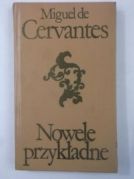 de Cervantes Miguel - Nowele przykładne, Tom I