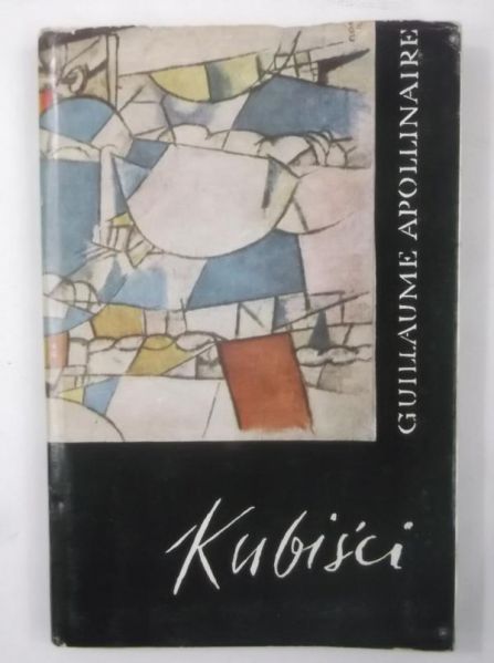 Kubiści. Rozważania estetyczne