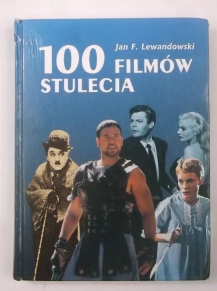Lewandowski Jan F. - 100 filmów stulecia