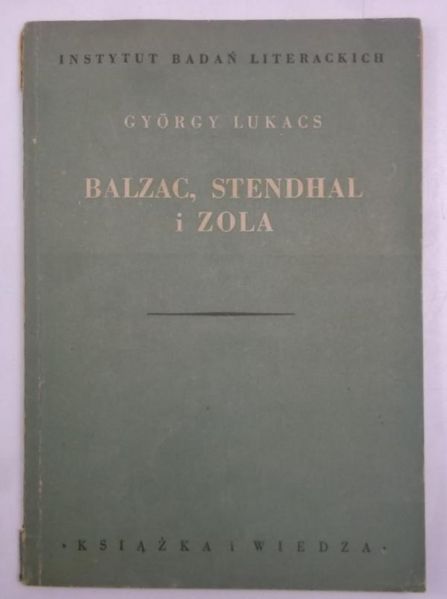 Balzac, Stendhal i Zola