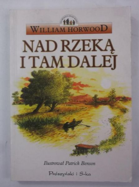 Nad rzeką i tam dalej