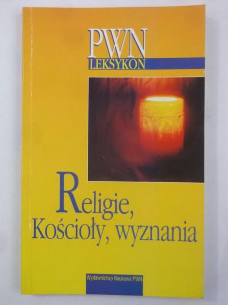 Religie, kościoły, wyznania.