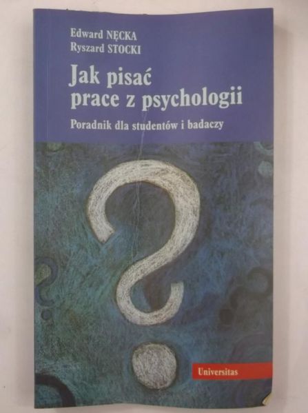 Nęcka Edward - Jak pisać prace z psychologii