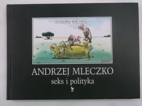 Mleczko Andrzej - Seks i polityka