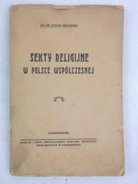 Grelewski Stefan - Sekty religijne w Polsce współczesnej, 1937 r.