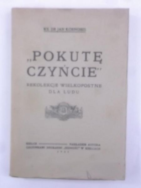 Pokutę czyńcie, 1938 r.