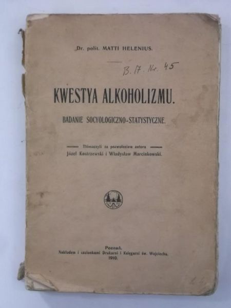 Kwestia Alkoholizmu, 1910 r.