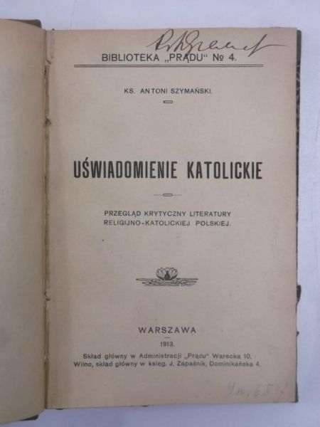 Uświadomienie katolickie, 1913 r.