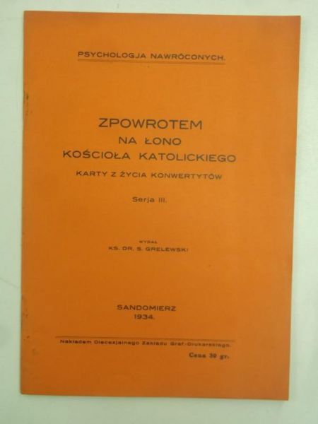 Zpowrotem na łono Kościoła Katolickiego, Serja III, 1934 r.