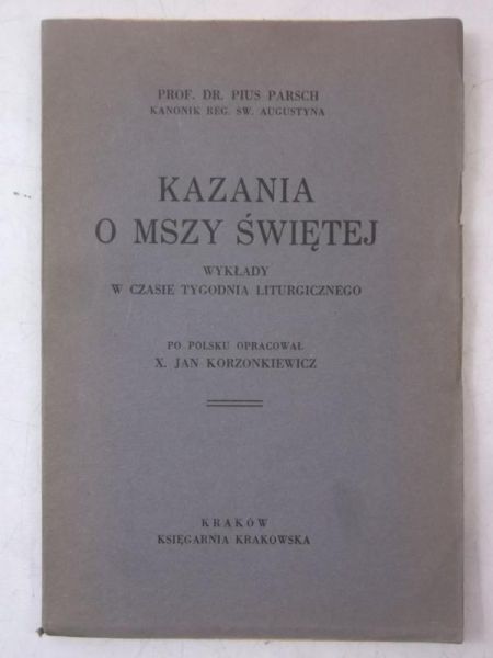 Kazania o Mszy Świętej, 1931 r.