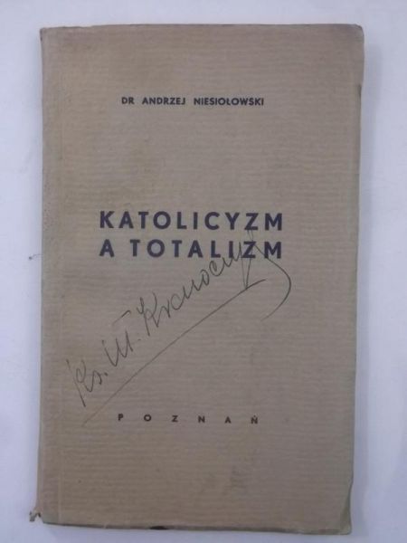 Katolicyzm a totalizm,1938 r.