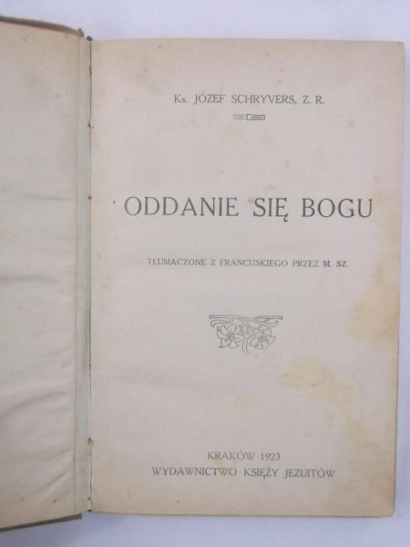 Oddanie się Bogu, 1923 r.