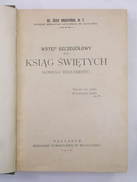 Wstęp szczegółowy do Ksiąg Świętych Nowego Testamentu, 1916 r.