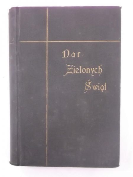 Dar Zielonych Świąt, 1924 r.