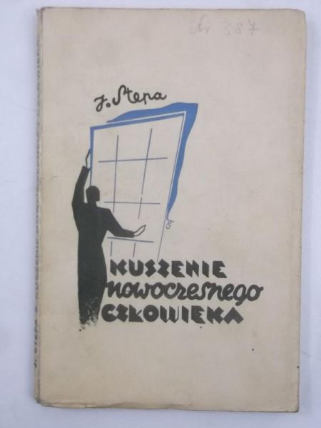 Stepa Jan - Kuszenie nowoczesnego człowieka, 1937 r.