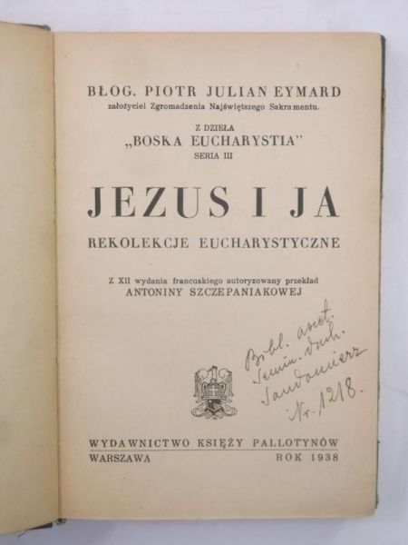 ezus i Ja, 1938 r.
