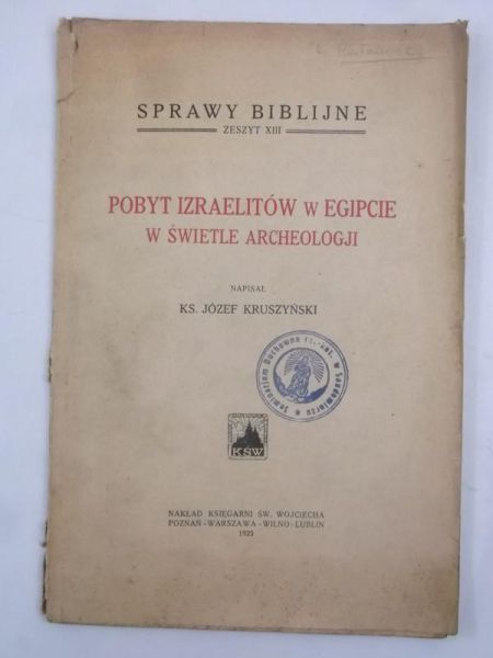 Pobyt Izraelitów w Egipcie w świetle archeologii, 1925 r.