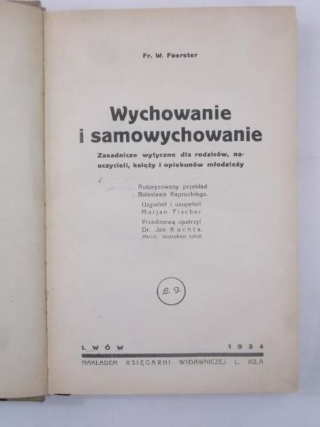 Wychowanie i samowychowanie, 1934 r.