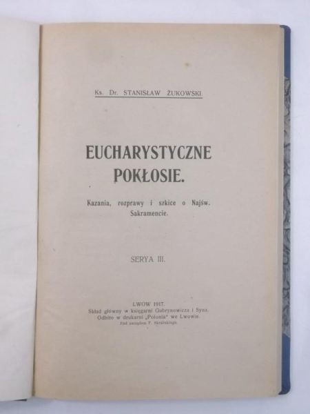 Eucharystyczne pokłosie, Serya III, 1917 r.