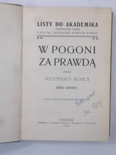 W pogoni za prawdą, 1910 r.