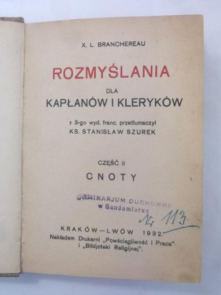 Branchereau X. L. - Rozmyślania dla kapłanów i kleryków. Część II: Cnoty, 1938 r.