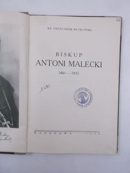 Rutkowski Franciszek - Biskup Antoni Malecki 1861-1935, 1936 r.