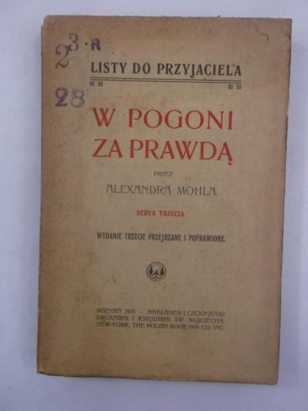 W pogoni za prawdą, 1915 r.