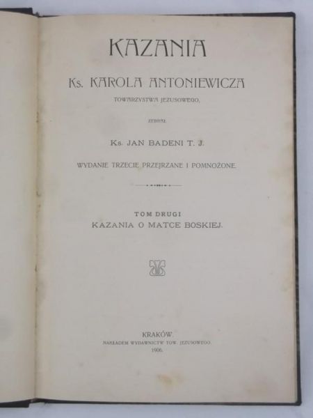 Kazania o Matce Boskiej, 1906 r.