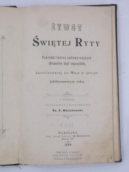 Żywot Świętej Ryty, 1900 r.