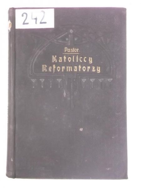 Ludwik Bar Pastor - Katolicy reformatorzy XVI stulecia, 1924 r.