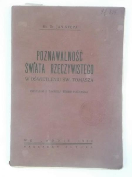 Poznawalność świata rzeczywistego w oświetleniu św. Tomasza, 1930 r.